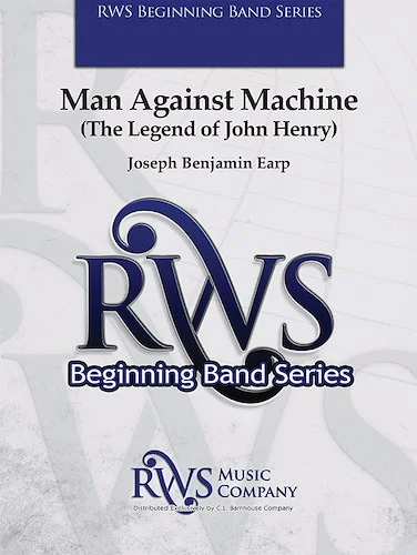 Man Against Machine<br>The Legend of John Henry