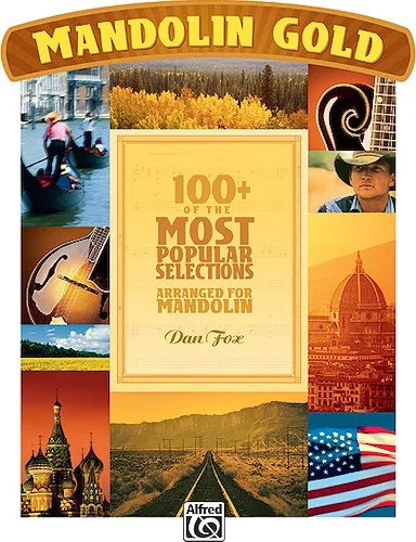 Mandolin Gold: 100+ of the Most Popular Selections