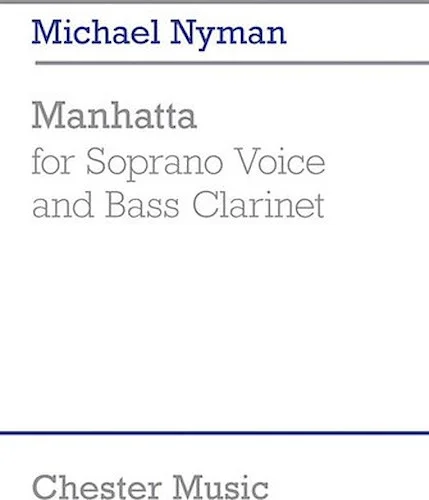 Manhatta - for Soprano Voice and Bass Clarinet