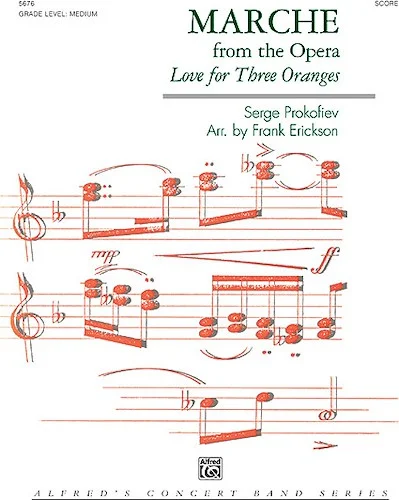 March from the Opera <I>Love for 3 Oranges</I>