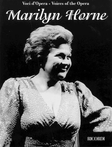 Marilyn Horne - Voices of the Opera Series - Aria Collections with Interpretations