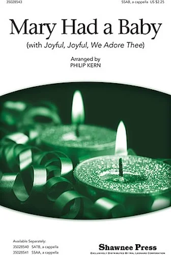 Mary Had a Baby - (with Joyful, Joyful, We Adore Thee)