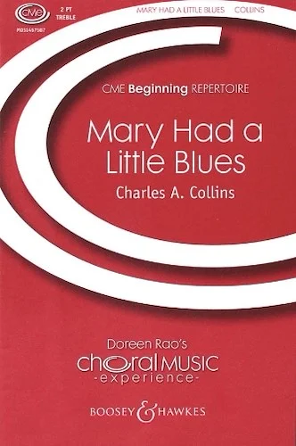 Mary Had a Little Blues - CME Beginning