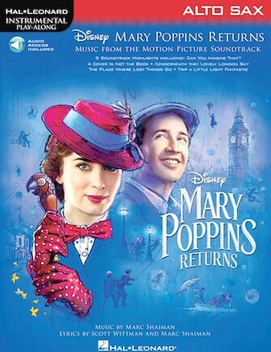 Mary Poppins Returns for Alto Sax - Instrumental Play-Along  Series