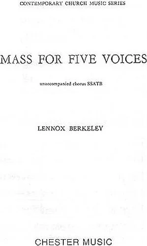 Mass for Five Voices - Op.64