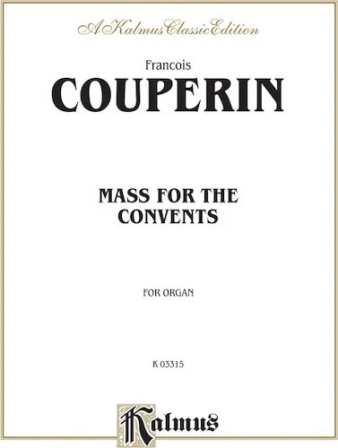 Mass for the Convents