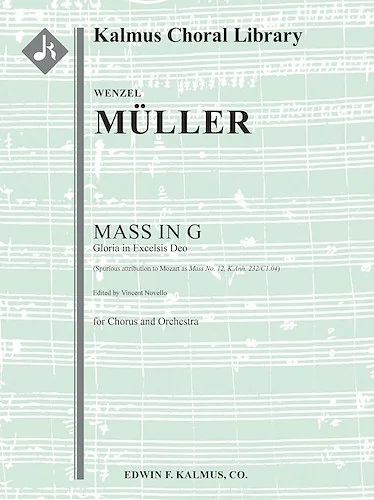 Mass in G: Gloria in Excelsis Deo [Spurious attribution to Mozart as Mass No. 12, K.Anh. 232/C1.04]<br>