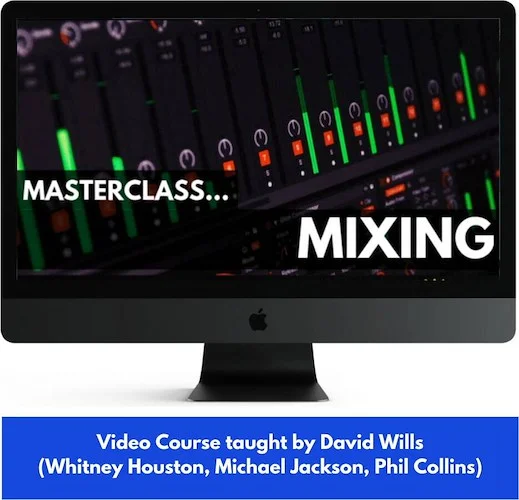 Masterclass Mixing Video Training Course (Download) <br>