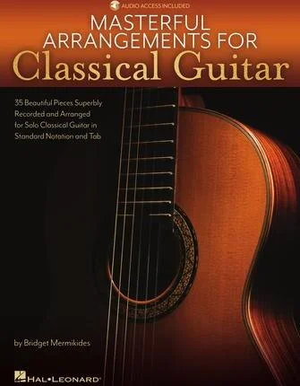 Masterful Arrangements for Classical Guitar