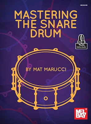 Mastering the Snare Drum