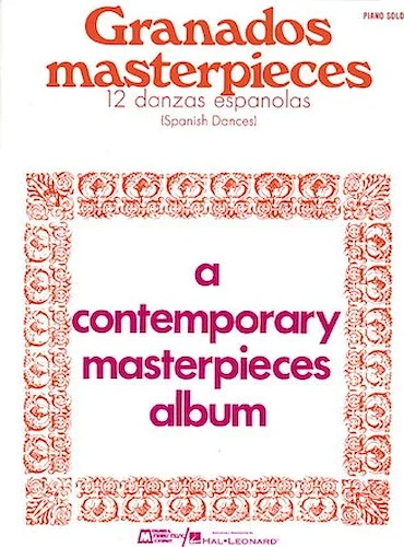 Masterpieces (12 Spanish Dances)