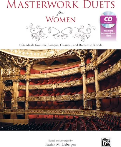 Masterwork Duets for Women: 8 Standards from the Baroque, Classical, and Romantic Periods