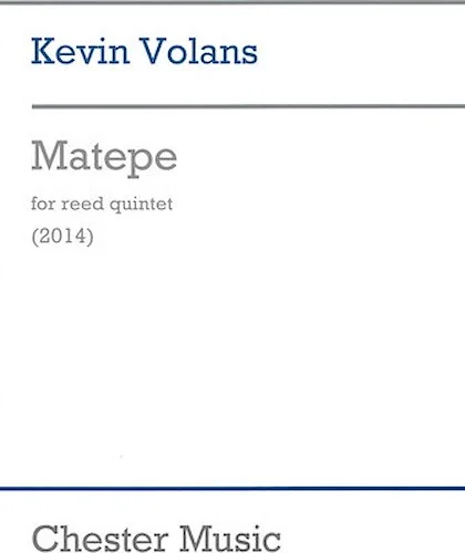 Matepe for Reed Quintet