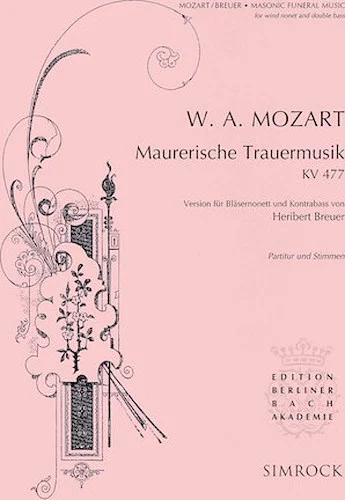 Maurerische Trauermusik, K. 477 - for Woodwind Quintet & Double Bass