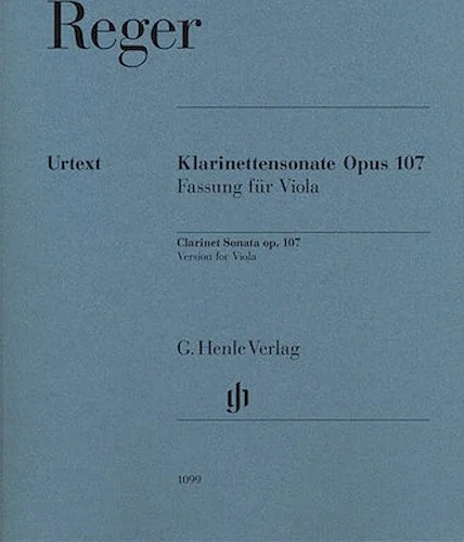 Max Reger - Clarinet Sonata, Op. 107