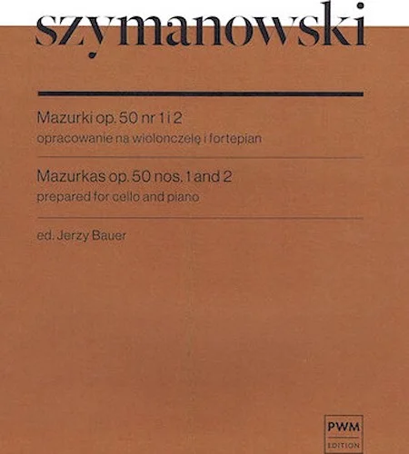Mazurkas Nos. 1 and 2, Op. 50