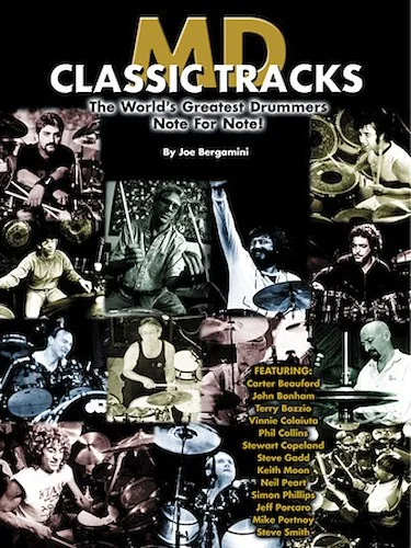 MD Classic Tracks - The World's Greatest Drummers Note for Note!