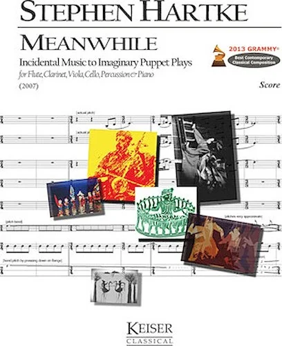 Meanwhile: Incidental Music to Imaginary Puppet Plays