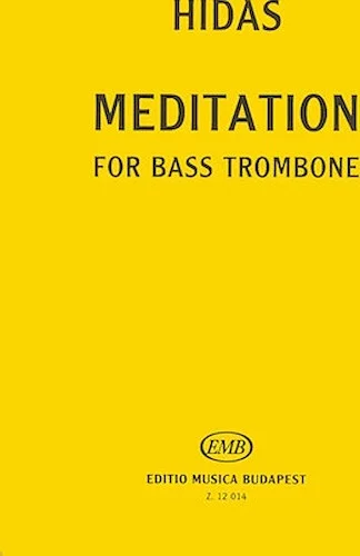 Meditation for Bass Trombone Solo