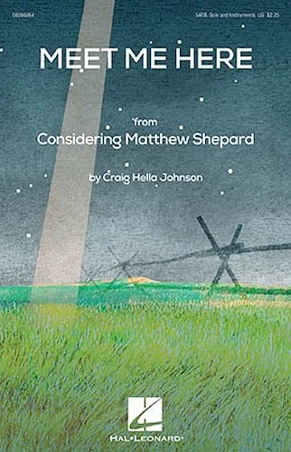 Meet Me Here - from Considering Matthew Shepard