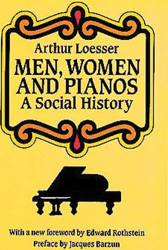Men, Women, and Pianos: A Social History