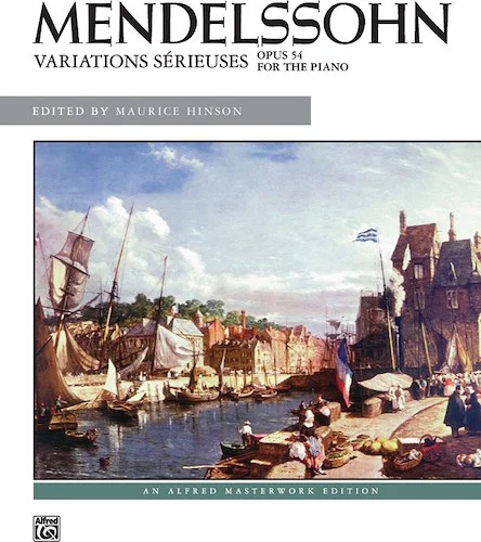 Mendelssohn: Variations sérieuses, Opus 54