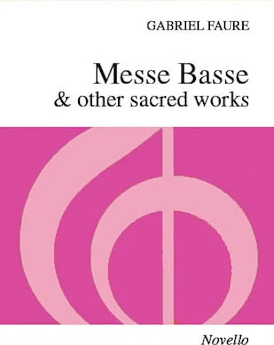 Messe Basse & Other Sacred Works