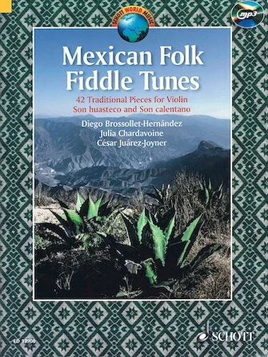 Mexican Folk Fiddle Tunes - 42 Traditional Pieces
