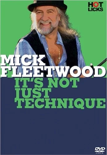 Mick Fleetwood - It's Not Just Technique