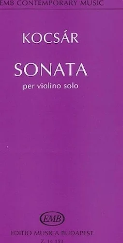 Miklos Kocsar - Sonata for Violin