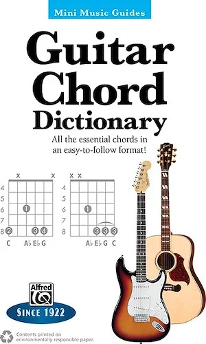 Mini Music Guides: Guitar Chord Dictionary: All the Essential Chords in an Easy-to-Follow Format!