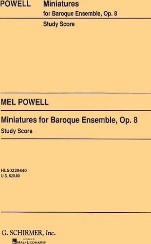 Miniatures for Baroque Ensemble, Op. 8