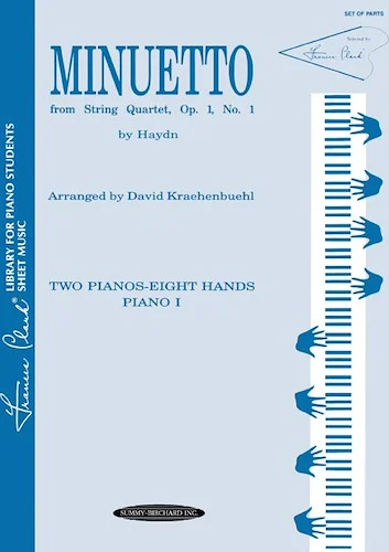 Minuetto from String Quartet, Opus 1, No. 1