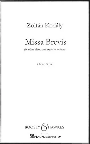 Missa Brevis - for Mixed Chorus and Organ or Orchestra