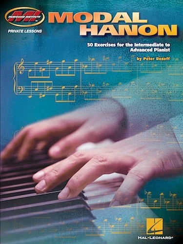 Modal Hanon - 50 Exercises for the Intermediate to Advanced Pianist