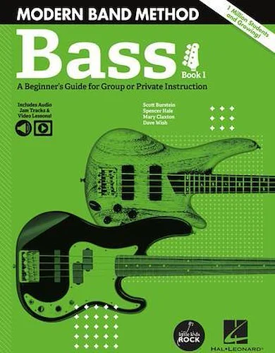 Modern Band Method - Bass, Book 1 - A Beginner's Guide for Group or Private Instruction