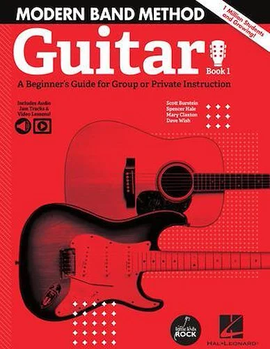 Modern Band Method - Guitar, Book 1 - A Beginner's Guide for Group or Private Instruction
