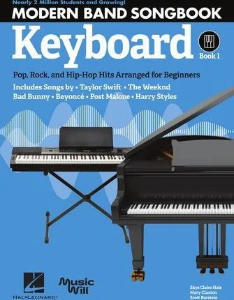 Modern Band Method - Keyboard, Songbook 1 - Pop, Rock, and Hip-Hop Hits Arranged for Beginners