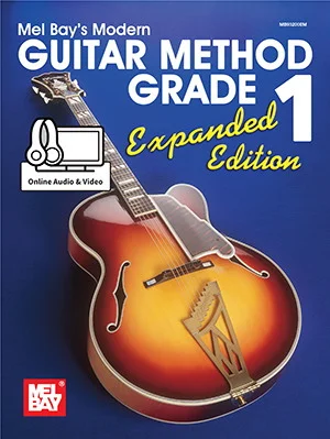 Modern Guitar Method Grade 1, Expanded Edition<br>Expanded Edition