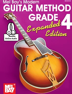 Modern Guitar Method Grade 4, Expanded Edition