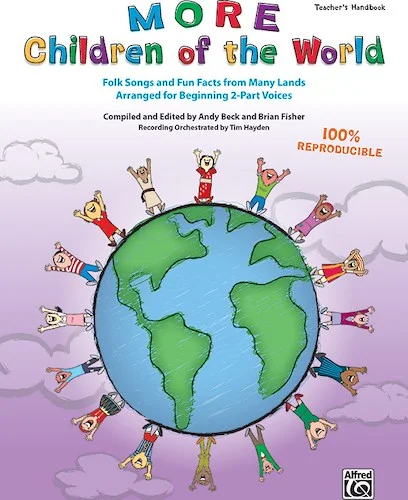 More Children of the World: Folk Songs and Fun Facts from Many Lands Arranged for Beginning 2-Part Voices