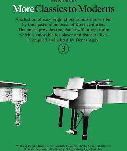 More Classics to Moderns - Second Series, Book 3