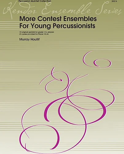 More Contest Ensembles For Young Percussionists