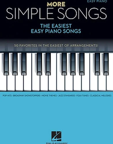 More Simple Songs - The Easiest Easy Piano Songs