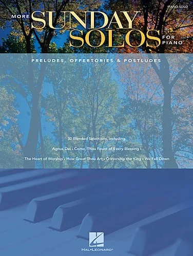More Sunday Solos for Piano - Preludes, Offertories & Postludes