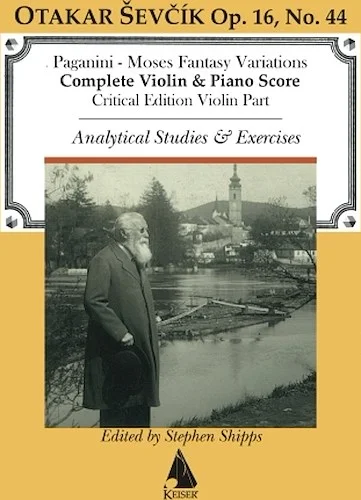 Moses Fantasy Variations (Paganini) - for Violin And Piano With Analytical Studies