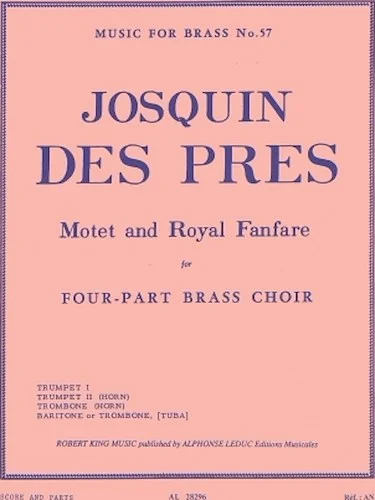 Motet & Royal Fanfare (quartet-brass)