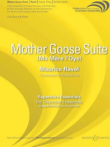 Mother Goose Suite (Ma Mere L'Oye) - Boosey & Hawkes - Windependence Chamber Ensemble - Grade 5