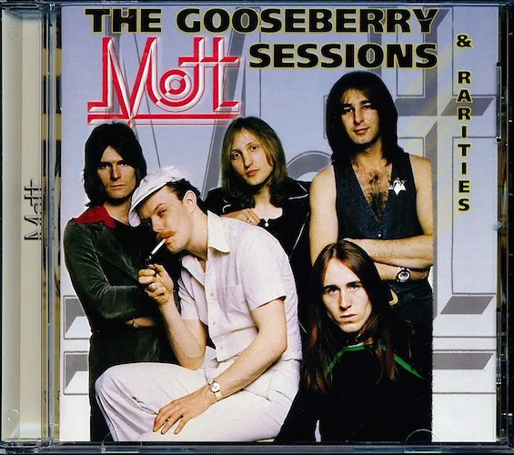 Mott, The Paper Bags - The Gooseberry Sessions & The Rarities (22 tracks)