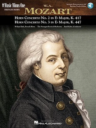 Mozart - Horn Concerto No. 2, KV417; Horn Concerto No. 3, KV447 - Music Minus One French Horn